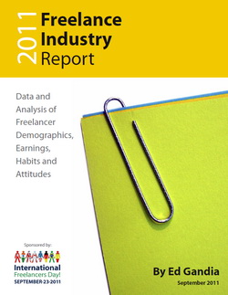2011 Freelance Industry Report by Ed Gandia