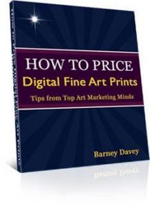 Cover of How to Price Digital Fine Art Prints by Barney Davey